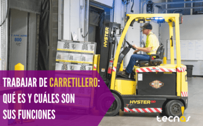 Trabajar de carretillero: qué es y cuáles son sus funciones